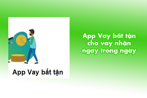 app vay bất tận