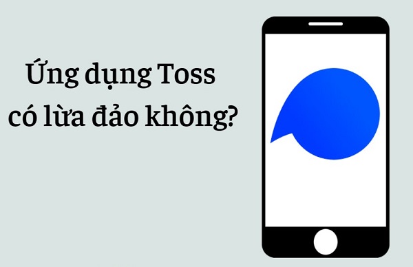 toss lừa đảo