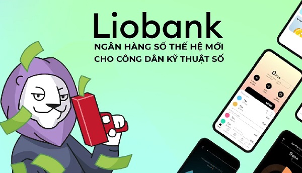 Liobank là ngân hàng số mới, tiên tiến